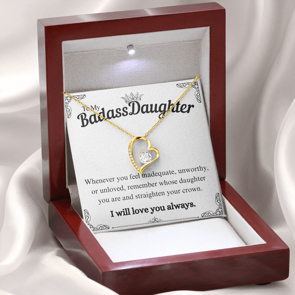 To My Badass Daughter (Whenever You Feel Inadequate) Forever Love Necklace