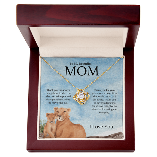 To My Beautiful Mom ( Thank You For Always Being There) Love Knot Necklace
