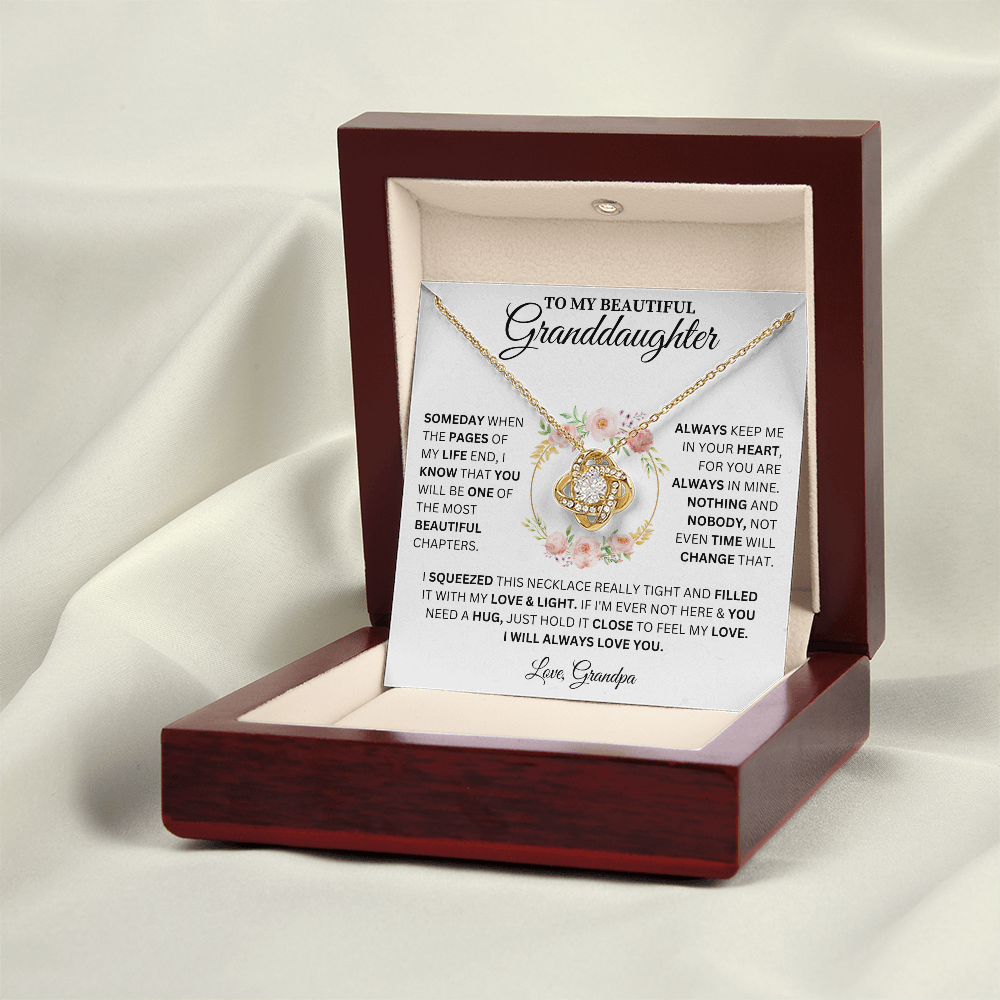To My Beautiful Granddaughter Love, Grandpa ( Someday When The Pages Of Life End) Love Knot Necklace