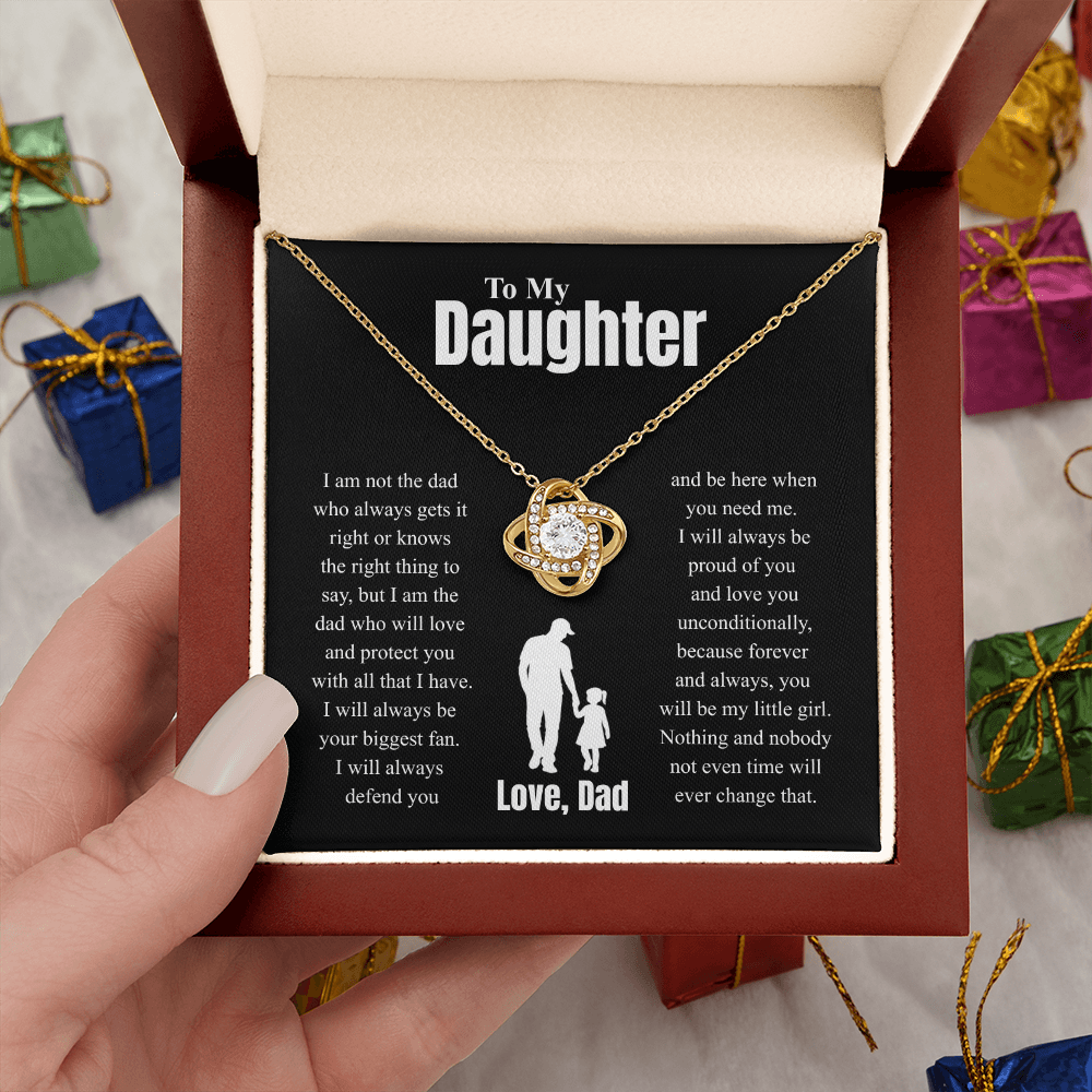 To My Daughter Love, Dad ( I Am Not The Dad Who Always Gets It Right) Love Knot Necklace