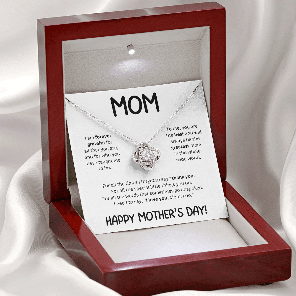 Mom ( I Am Forever Grateful) Love Knot Necklace