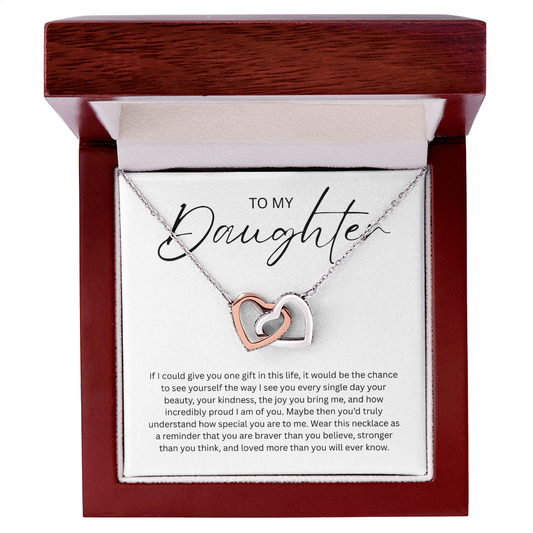 To My Daughter (If I Could Give You One Gift) Interlocking Hearts Necklace