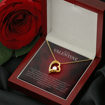 To My Valentine (Every Day With You Feels Like A Blessing) Forever Love Necklace