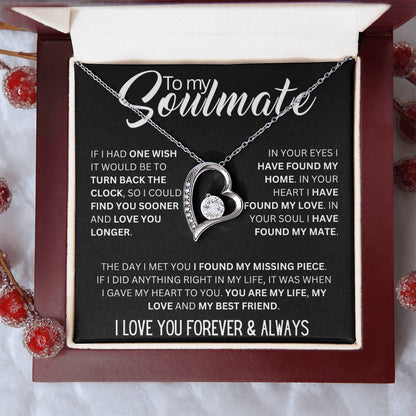To My Soulmate ( If I Had One Wish) Forever Love Necklace