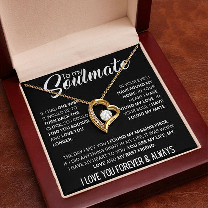 To My Soulmate ( If I Had One Wish) Forever Love Necklace