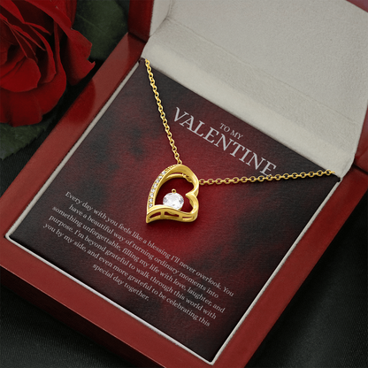To My Valentine (Every Day With You Feels Like A Blessing) Forever Love Necklace