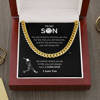 To My Son ( You Are loved  For The Boy You Are) Cuban Link Chain