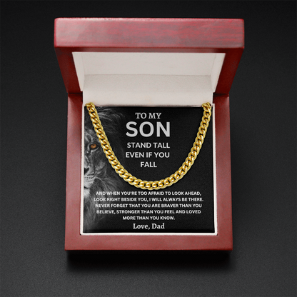To My Son  Love, Dad (Stand Tall Even If You Fall) Cuban Link Chain