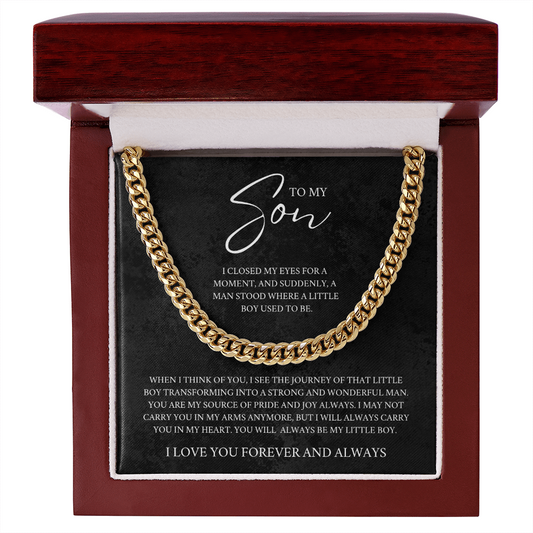 To My Son (I Closed My Eyes For A Moment) Cuban Link Chain