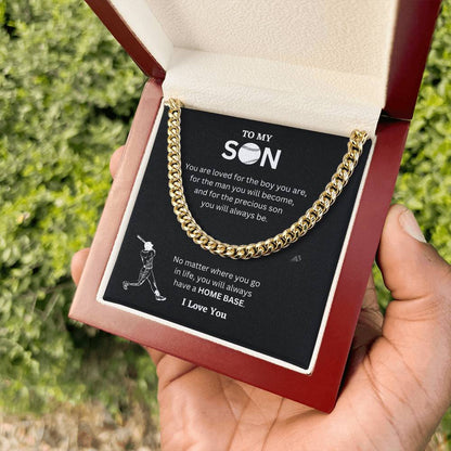 To My Son ( You Are loved  For The Boy You Are) Cuban Link Chain