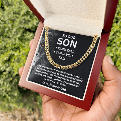 To Our Son Love, Mom & Dad (Stand Tall Even If You Fall) Cuban Link Chain