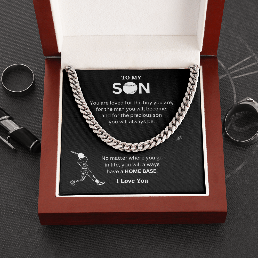 To My Son ( You Are loved  For The Boy You Are) Cuban Link Chain