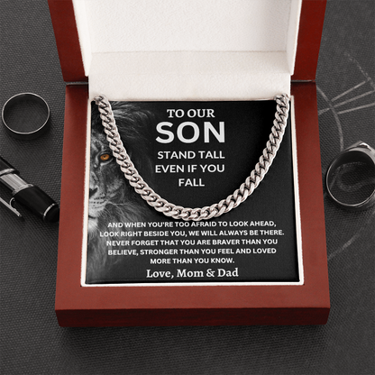 To Our Son Love, Mom & Dad (Stand Tall Even If You Fall) Cuban Link Chain