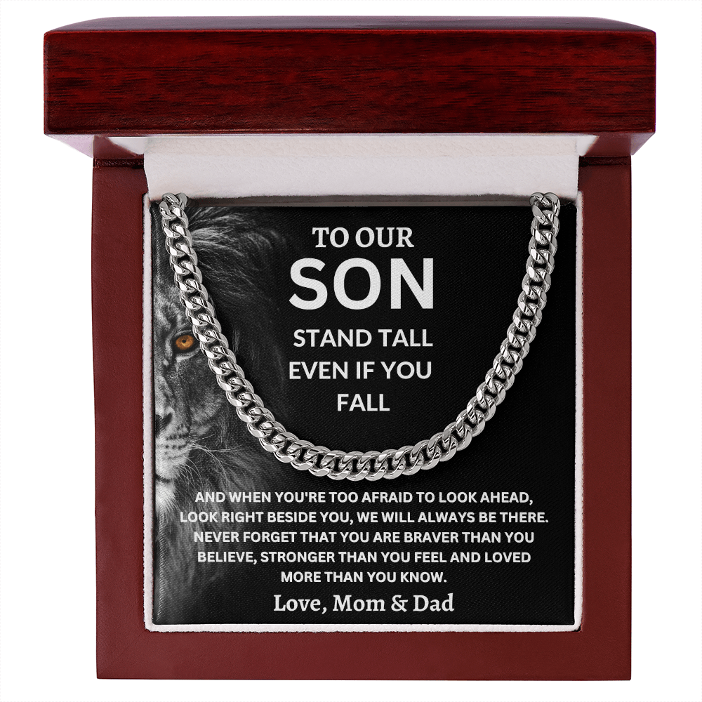 To Our Son Love, Mom & Dad (Stand Tall Even If You Fall) Cuban Link Chain