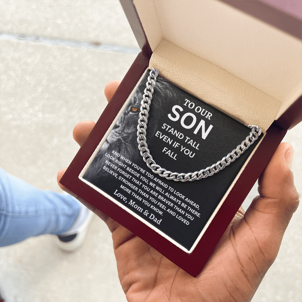 To Our Son Love, Mom & Dad (Stand Tall Even If You Fall) Cuban Link Chain