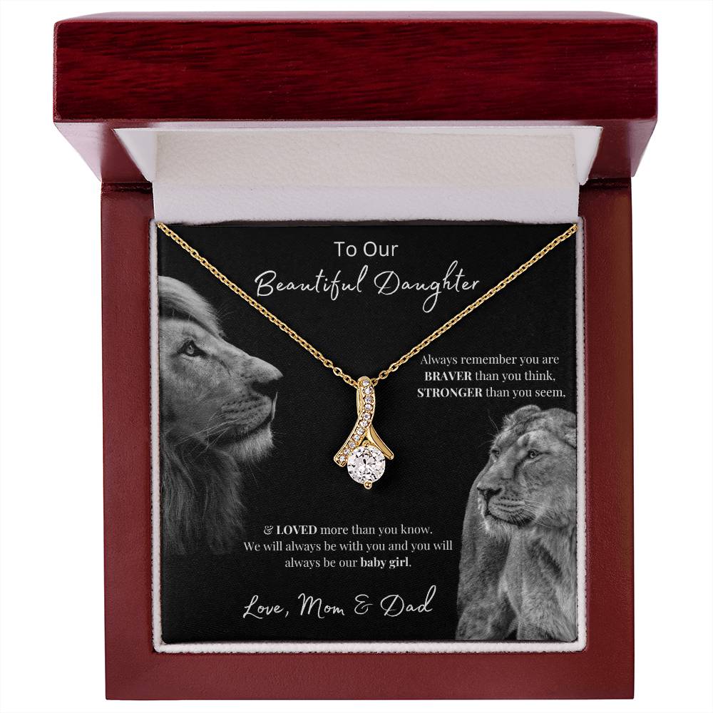 To Our Beautiful Daughter (Always Remember) Alluring Beauty Necklace