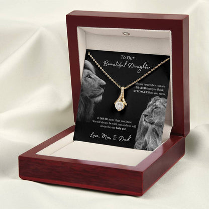 To Our Beautiful Daughter (Always Remember) Alluring Beauty Necklace