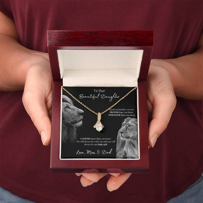 To Our Beautiful Daughter (Always Remember) Alluring Beauty Necklace
