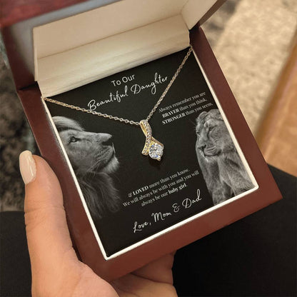 To Our Beautiful Daughter (Always Remember) Alluring Beauty Necklace