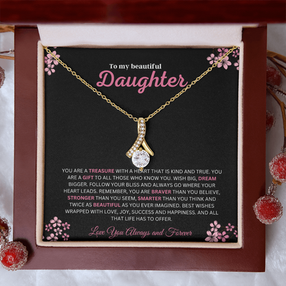 To My Beautiful Daughter (You Are A Treasure) Alluring Beauty Necklace