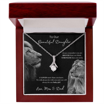 To Our Beautiful Daughter (Always Remember) Alluring Beauty Necklace
