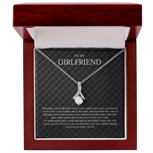 To My Girlfriend (Sometimes Words Fall Short) Alluring Beauty Necklace