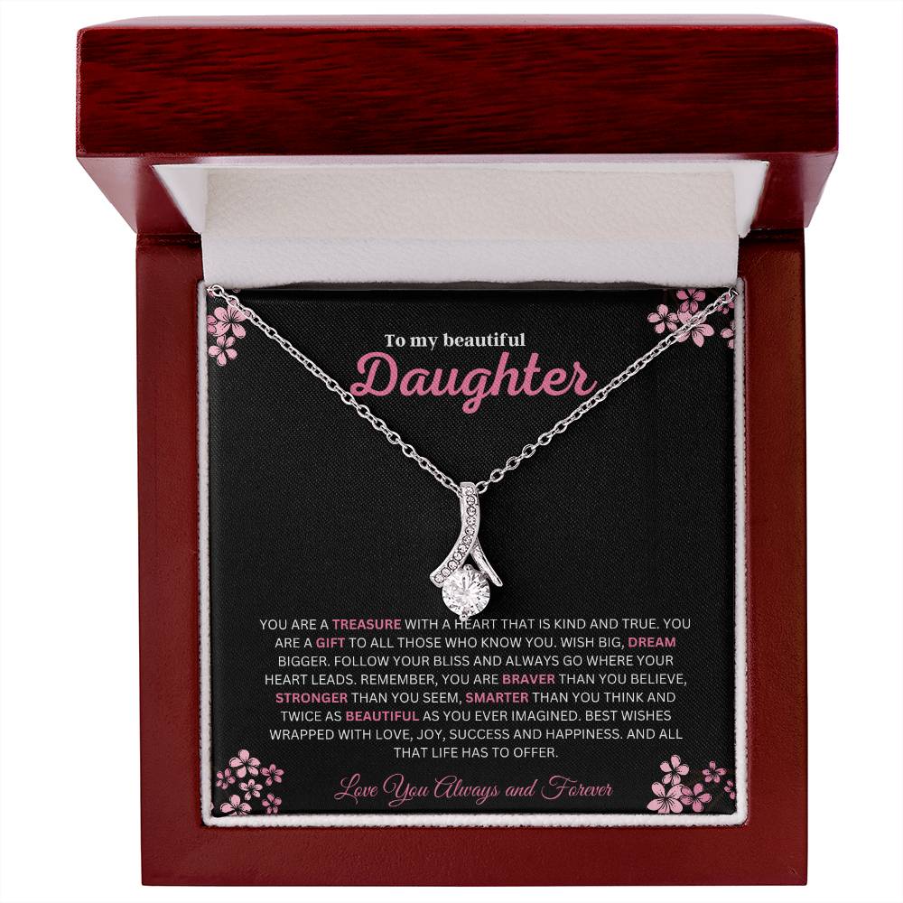To My Beautiful Daughter (You Are A Treasure) Alluring Beauty Necklace