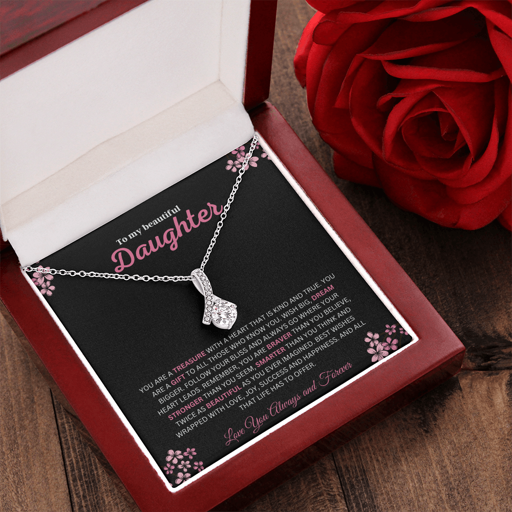 To My Beautiful Daughter (You Are A Treasure) Alluring Beauty Necklace
