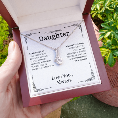 To My Beautiful Daughter (Never Forget That I Love You) Alluring Beauty Necklace