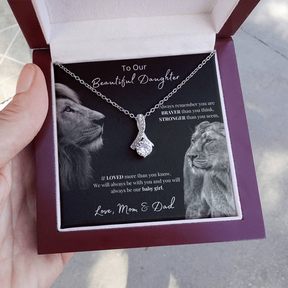 To Our Beautiful Daughter (Always Remember) Alluring Beauty Necklace