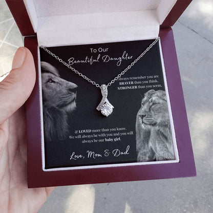 To Our Beautiful Daughter (Always Remember) Alluring Beauty Necklace