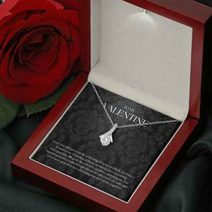 To My Valentine ( Every Day With You Feels Like A Blessing) Alluring Beauty Necklace