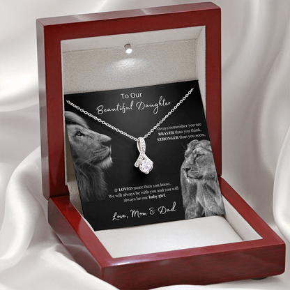 To Our Beautiful Daughter (Always Remember) Alluring Beauty Necklace