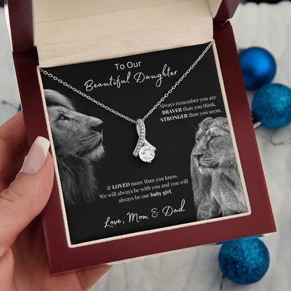 To Our Beautiful Daughter (Always Remember) Alluring Beauty Necklace
