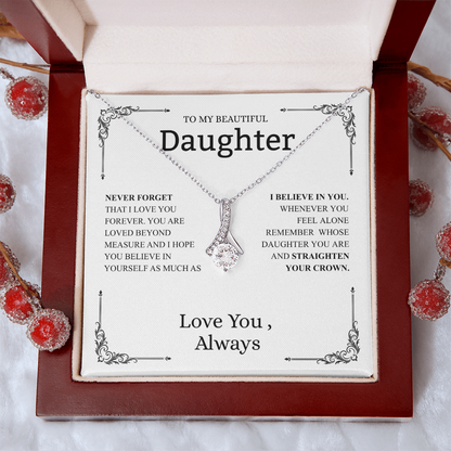 To My Beautiful Daughter (Never Forget That I Love You) Alluring Beauty Necklace