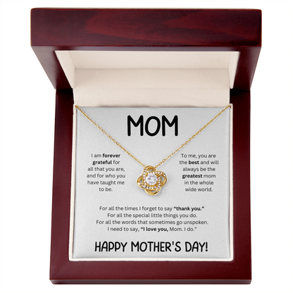 Mom ( I Am Forever Grateful) Love Knot Necklace