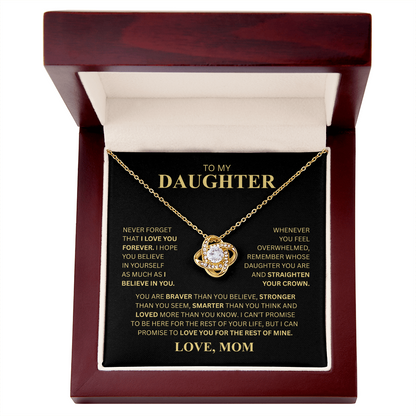 To My Daughter From Mom (Never Forget That I Love You Forever) Love Knot Necklace