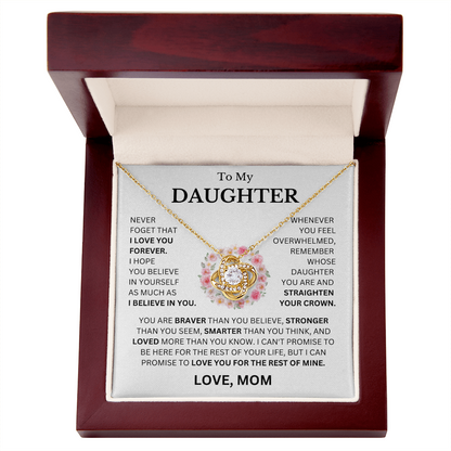 To My Daughter Love, Mom ( Never Forget That I Love You) Love Knot Necklace
