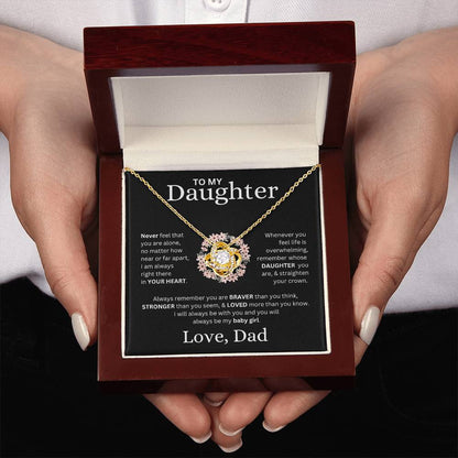 To My Daughter Love, Dad ( Never Feel That You Are Alone) Love Knot Necklace