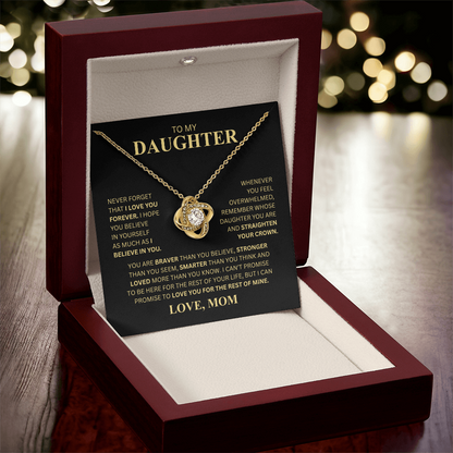 To My Daughter From Mom (Never Forget That I Love You Forever) Love Knot Necklace