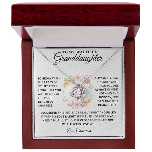 To My Beautiful Granddaughter Love, Grandma ( Someday When The Pages Of My Life End) Love Knot Necklace