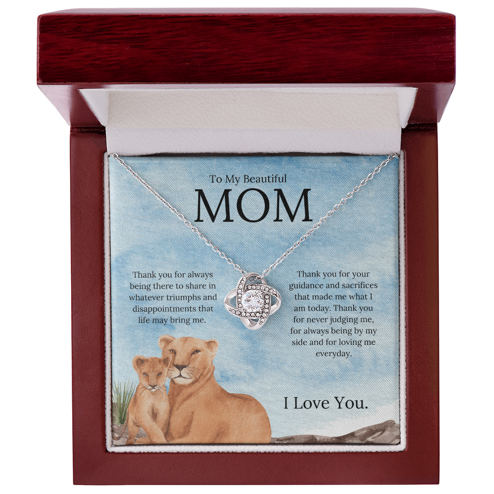To My Beautiful Mom ( Thank You For Always Being There) Love Knot Necklace