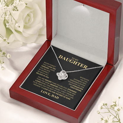 To My Daughter, From Dad (Never Forget That I Love You Forever) Love Knot Necklace