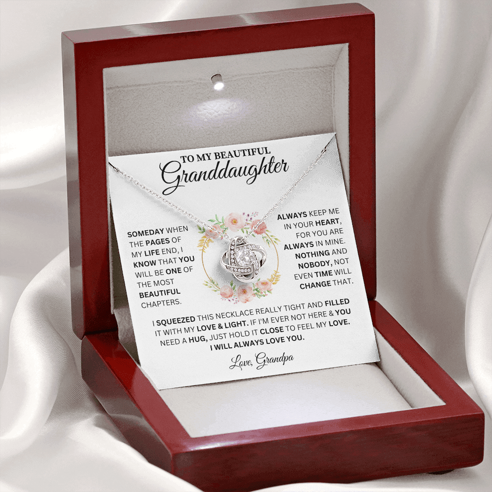 To My Beautiful Granddaughter Love, Grandpa ( Someday When The Pages Of Life End) Love Knot Necklace