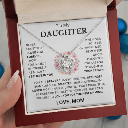 To My Daughter Love, Mom ( Never Forget That I Love You) Love Knot Necklace