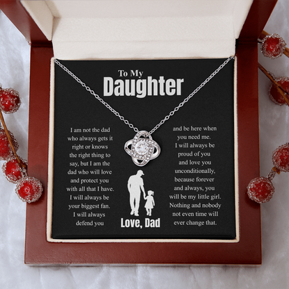 To My Daughter Love, Dad ( I Am Not The Dad Who Always Gets It Right) Love Knot Necklace