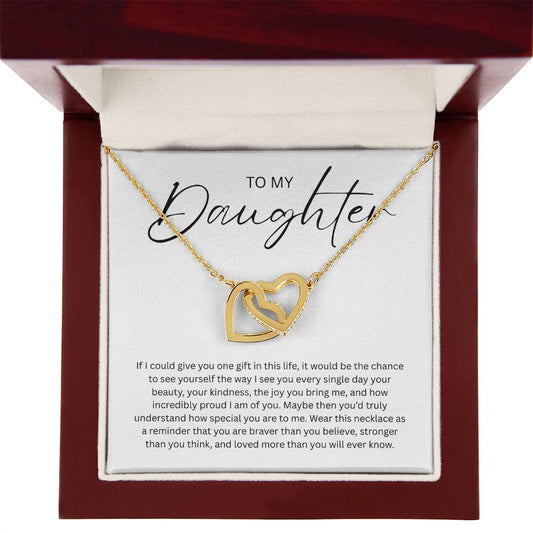 To My Daughter (If I Could Give You One Gift) Interlocking Hearts Necklace