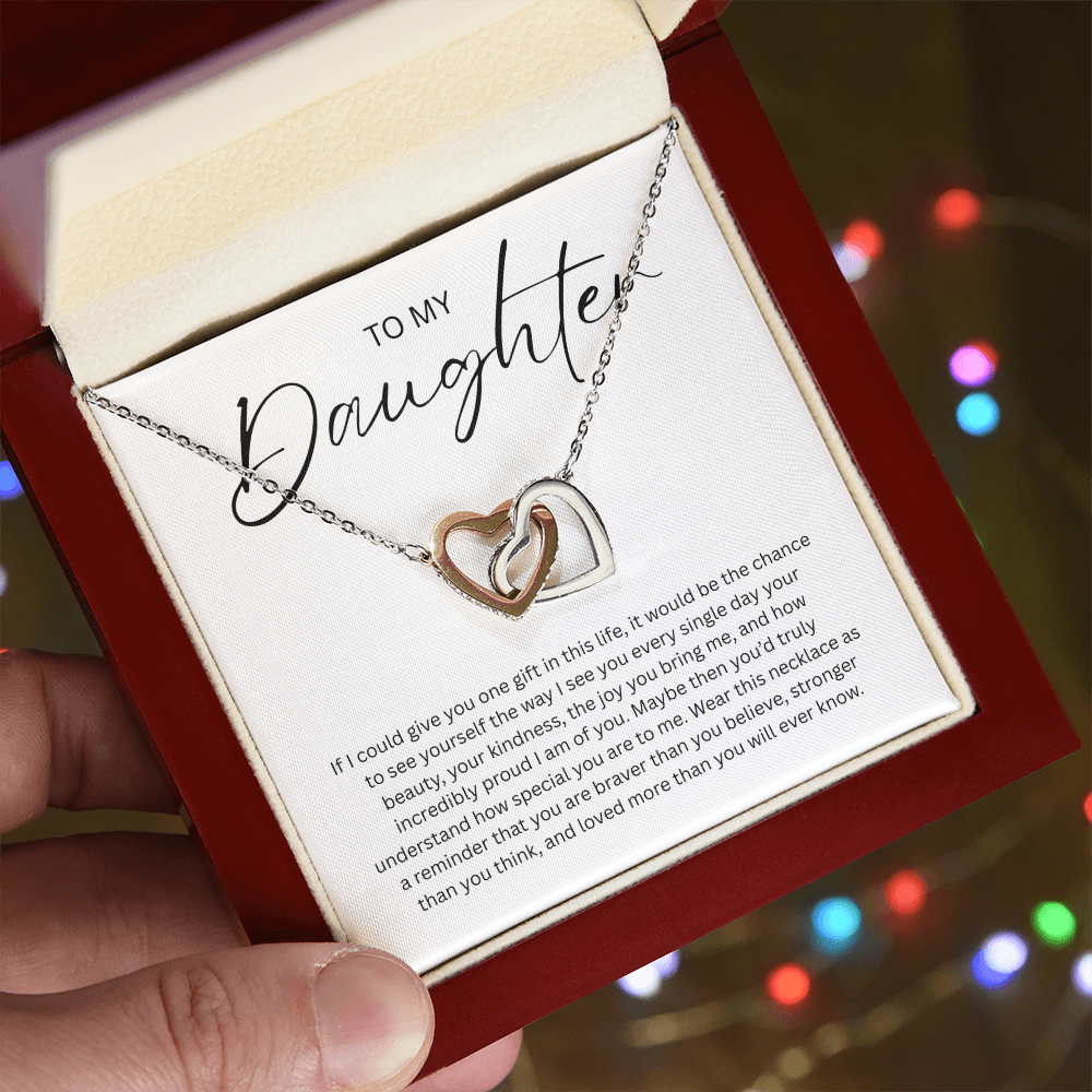 To My Daughter (If I Could Give You One Gift) Interlocking Hearts Necklace